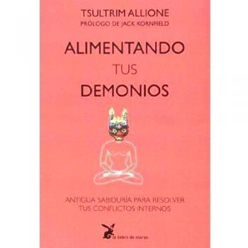 Alimentando Tus Demonios