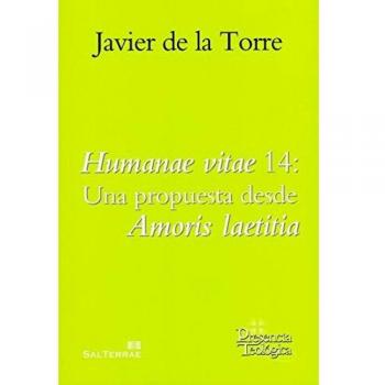 Humanae vitae 14: Una propuesta desde Amoris laetitia: 262