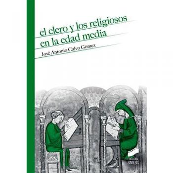 El clero y los religiosos en la Edad Media: 10