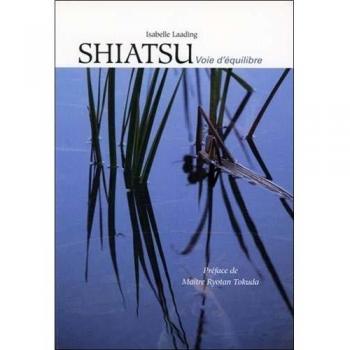 Shiatsu: Path to Balance by Isabelle Laading