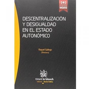 Descentralización y desigualdad en el estado autonómico