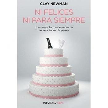 Ni felices ni para siempre