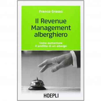 Software de Revenue Management para Hoteles - IL REVENUE MANAGEMENT ALBERGHIERO, optimización de precios, análisis de demanda, gestión de inventario, informes en tiempo real, integración con sistemas de reservas