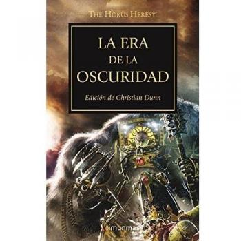 The Horus Heresy nº 16/54 La era de la oscuridad