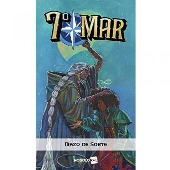 nosolorol 7º mar: mazo de sorte