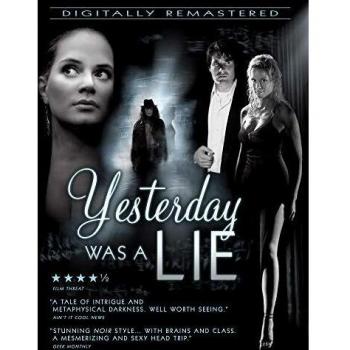 Yesterday Was A Lie - DVD Edition