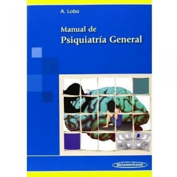 LOBO:Manual de Psiquiatra General