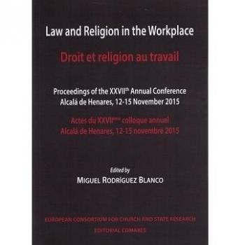 LAW AND RELIGION IN THEWORKPLACE: DROIT ET RELIGION