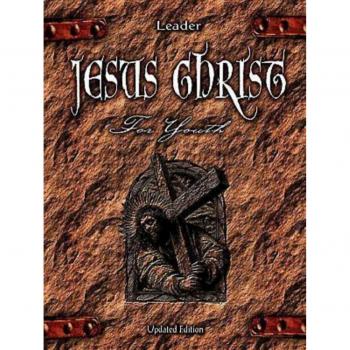 Guía del Líder para Jóvenes: Jesús Cristo - Edición Actualizada