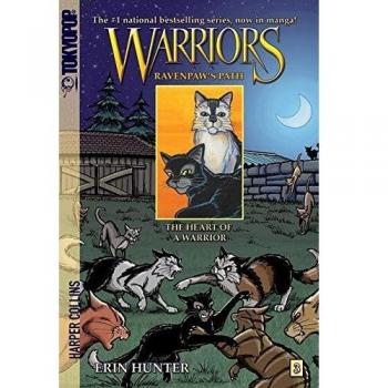 Warriors Manga: Ravenpaw's Path #3: The Heart of a Warrior: 03