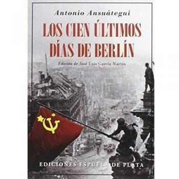 Los Cien Últimos Días De Berlín