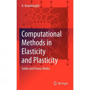 Elasticity and Plasticity Computational Methods Springer Edition