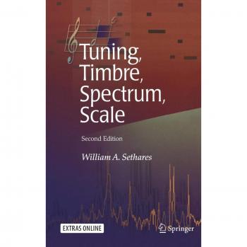 Tuning, Timbre, Spectrum, Scale: A Comprehensive Guide to Musical Tuning Systems