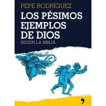 Los pésimos ejemplos de Dios