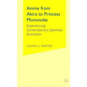Contemporary Japanese Animation Guide: From Akira to Princess Mononoke