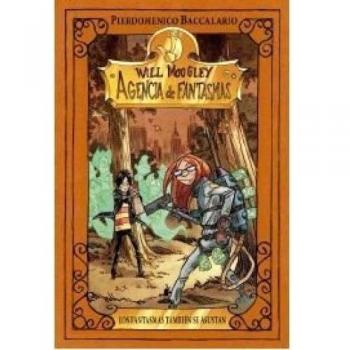 WILL MOOGLEY 4: LOS FANT. TMBN SE ASUSTA: Los fantasmas también se asustan