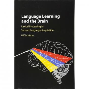 Aprendizaje de Idiomas y el Cerebro: Procesamiento Léxico en la Adquisición de un Segundo Idioma - Edición Dura