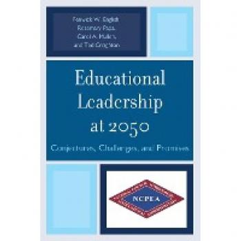 Educational Leadership at 2050: Insights, Challenges, and Future Directions