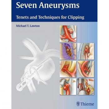 Seven Aneurysms: Comprehensive Microsurgical Guide for Clipping Techniques