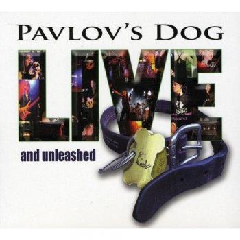 Pavlov's Dog - Live and Unleashed (Vinyl Record)