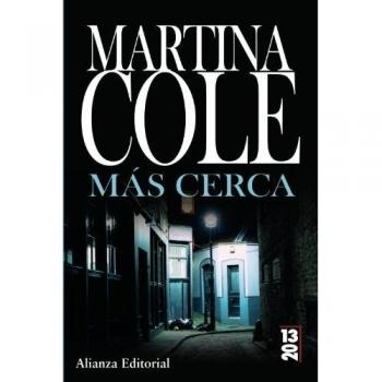Más cerca