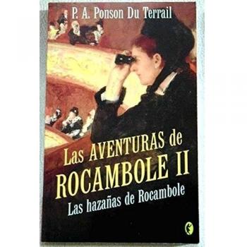 LAS AVENTURAS DE ROCAMBOLE: 2º VOLUMEN