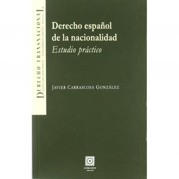 DERECHO ESPAÑOL DE LA NACIONALIDAD.