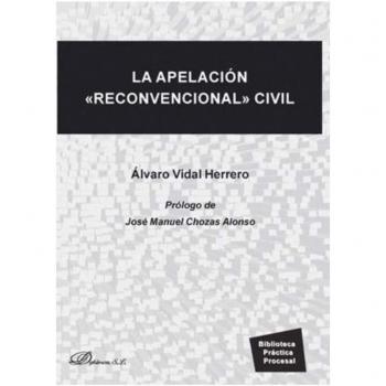 LA APELACIÓN «RECONVENCIONAL» CIVIL