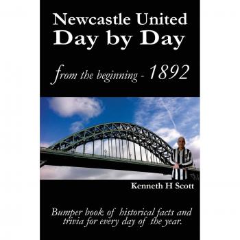 Libro de Datos Históricos y Curiosidades de Newcastle United: Un Recorrido Diario por el Año