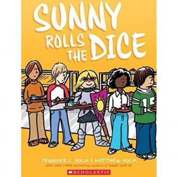 Sunny Rolls the Dice: Downloadable MP3 Audiobook & Graphic Novel Edition