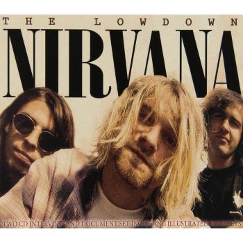 The Lowdown - Nirvana