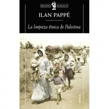 La limpieza étnica de Palestina - Ilan Pappé