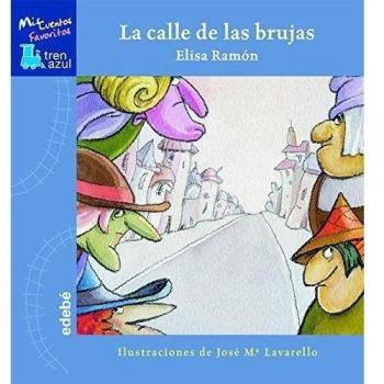 LA CALLE DE LAS BRUJAS