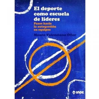El deporte como escuela de líderes: Pasos hacia la autogestión en equipos: 828