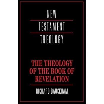 The Theology of the Book of Revelation