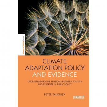 Climate Adaptation Policy and Evidence: Understanding the Tensions between Politics and Expertise in Public Policy