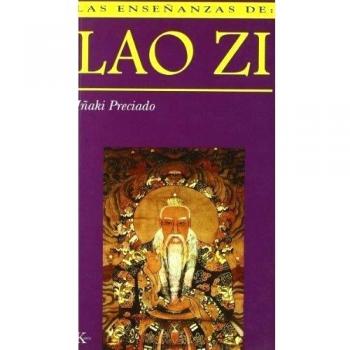 Las enseñanzas de Lao Zi - Iñaki Preciado