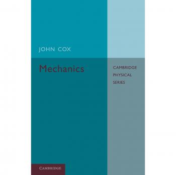 Mecánica en Rústica - John Cox - Cambridge University Press