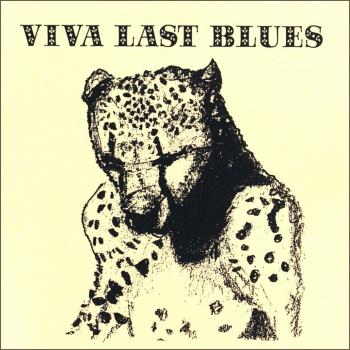 Viva Last Blues - Vinyl Record