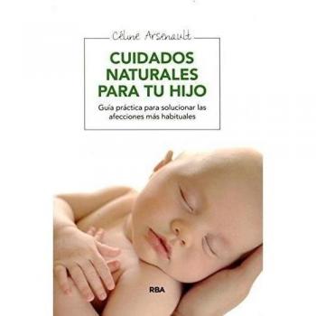 Cuidados naturales para tu hijo