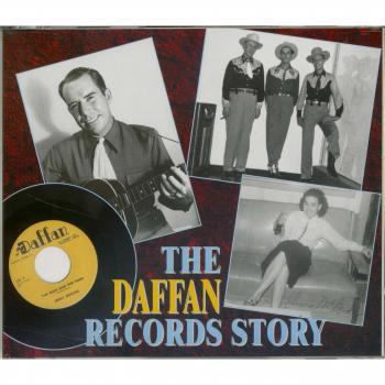 Daffan Records Story: Comprehensive 2-CD Collection of Singles and Label Profiles