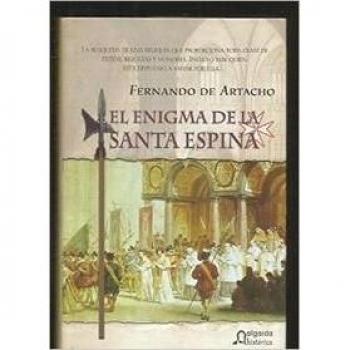 Enigma De La Santa Espina, El