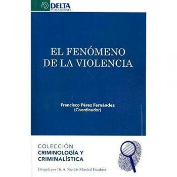 EL FENÓMENO DE LA VIOLENCIA: 9