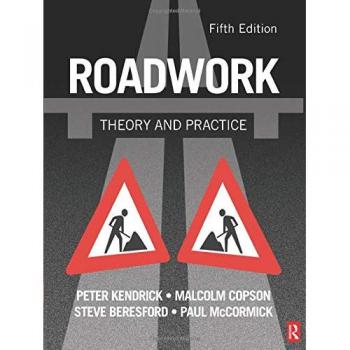 Roadwork: Theory and Practice