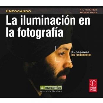 La Iluminación en la Fotografía: Enfocando los Fundamentos: 1