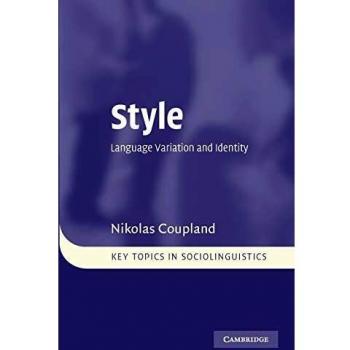 Style: Language Variation and Identity