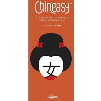Chineasy. El método fácil y divertido para aprender chino