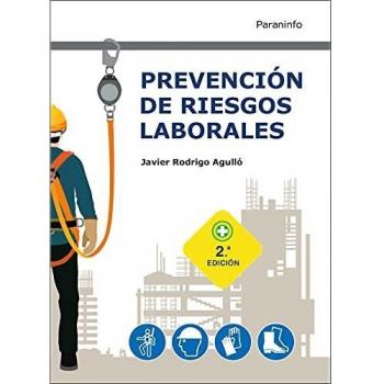 Prevencion de riesgos laborales 2.ª edicion 2021