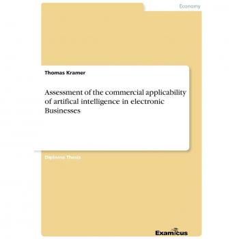 Evaluación de la aplicabilidad comercial de la inteligencia artificial en negocios electrónicos: Trabajo de Diplomado