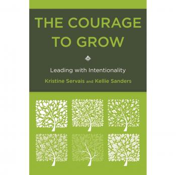 Intentional Leadership Development Book: The Courage to Grow